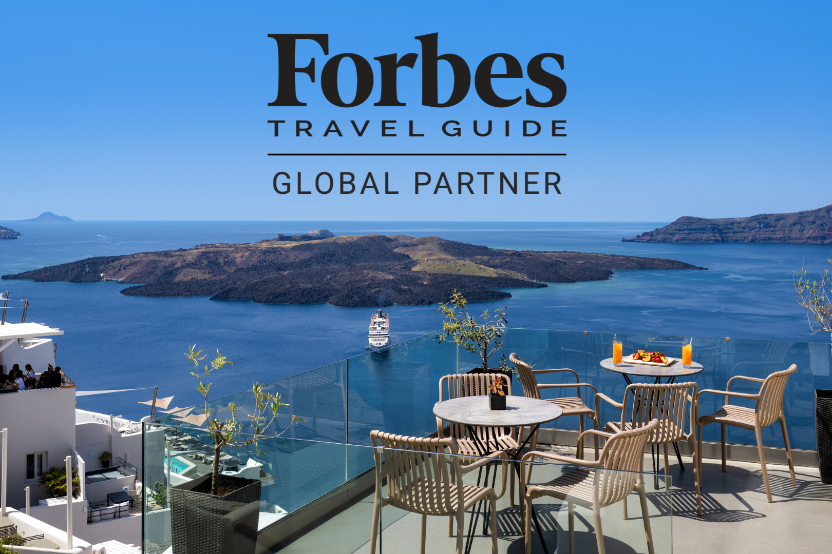 Forbes Travel Guide 2 - Why Forbes Travel Guide Properties Deliver a Different Kind of Santorini