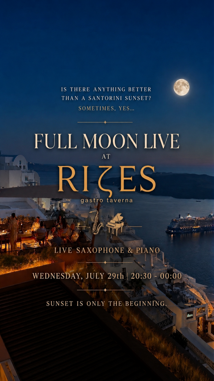 Full Moon Live | Rizes Gastro Taverna Santorini